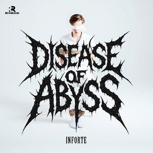Disease of Abyss