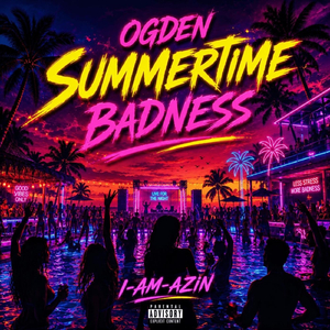 Ogden Summertime Badness