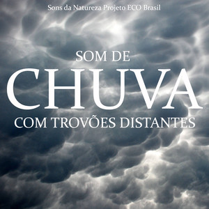 Som de Chuva Com Trovões de Fundo, Pt. 04