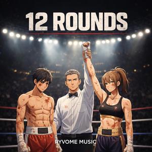 12 Rounds