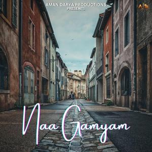 Naa Gamyam