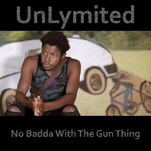 No Badda with the Gun Thing