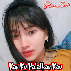 Kan Ku Halalkan Kau