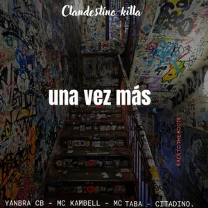 Una Vez Más