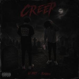 Creep (feat. 3LAiden)