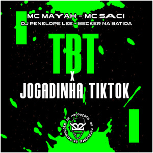 Tbt X Jogadinha Tiktok