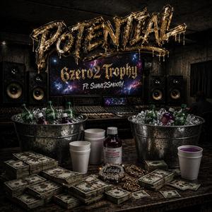 Potential (feat. Suave2Smooth)
