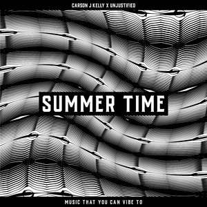 Summertime (feat. Unjustified)