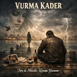 Vurma Kader damar