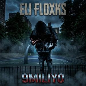 9MILIYO (feat. Eli Floxks) (WTF)