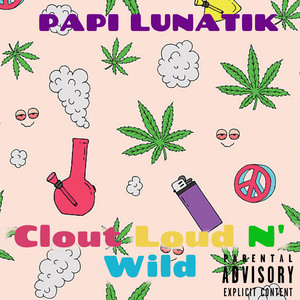 Cloud Loud N' Wild