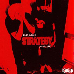 Strategy (feat. GuapEbk)