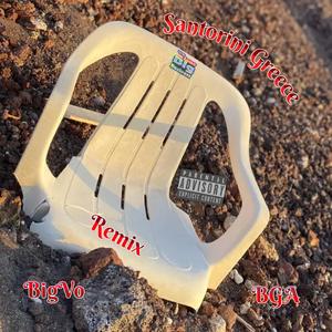 Santorini Greece (feat. BGA) (Remix)