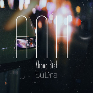 Anh Không Biết