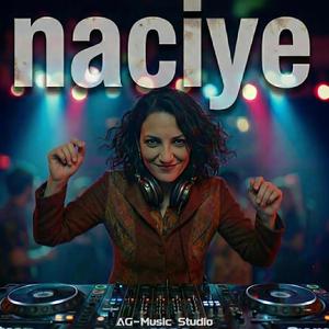 Naciye (Club Mix)