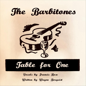 Table for One (feat. Francis Rose)