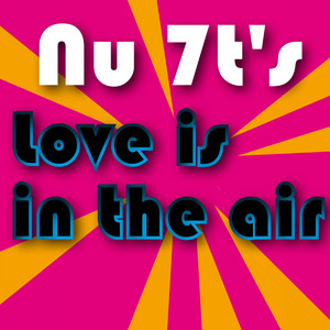 Love Is In The Air (Radio Edit 2)