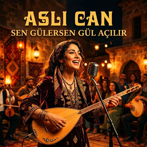 Sen Gülersen Gül Açılır