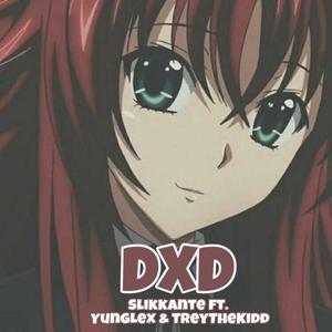 DXD (feat. YungLex & TreyTheKidd)