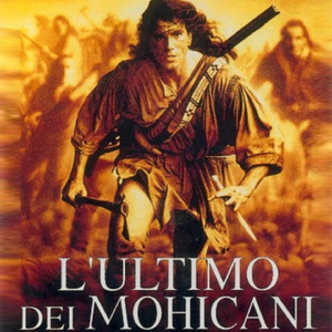 L'ultimo Dei Mohicani (From "The Last of the Mohicans")