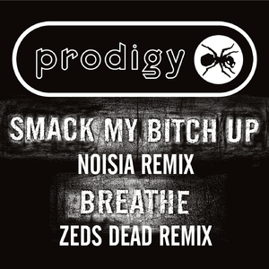Smack My ***** Up (Noisia Remix)