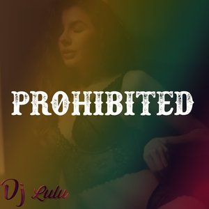Prohibited