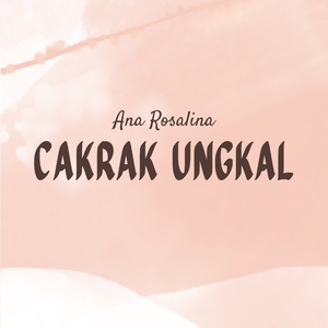Cakrak Ungkal