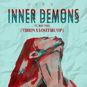 Inner Demons (feat. May Yuri & Lostfire)