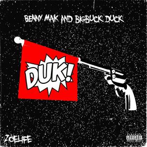 DUCK (feat. BigBuckDuck & RSN TAY)