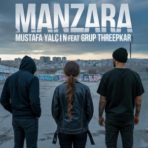 Manzara (feat Grup Threepkar)