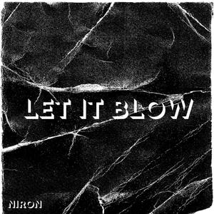 Let It Blow