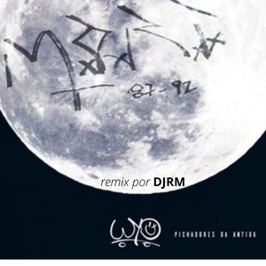 Pichadores da Antiga (Remix) (Remix)