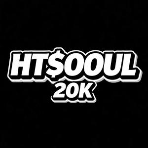 HT$oOUL: 20K Music Sessions #7