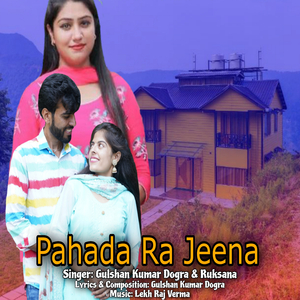 Pahada Ra Jeena (Original)