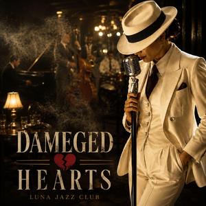 Dameged Hearts