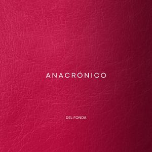 Anacrónico (Original Mix)