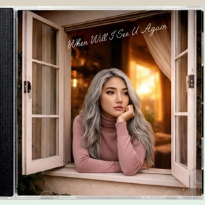 When Will I See U Again