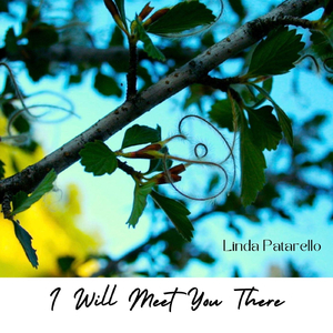 I Will Meet You There