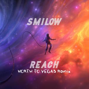 Reach (Hardcore) (North To Vegas Remix)