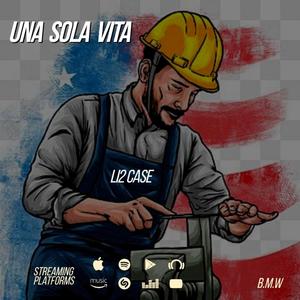 Una Sola Vita (feat. B.M.W)