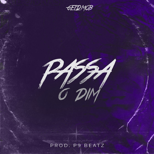 Passa o Dim