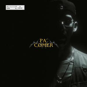 Pa' Comer (feat. Stach Mx)