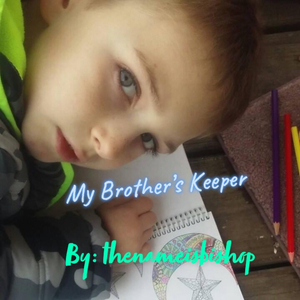My Brother's Keeper
