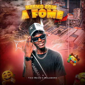 Mesmo com a Fome