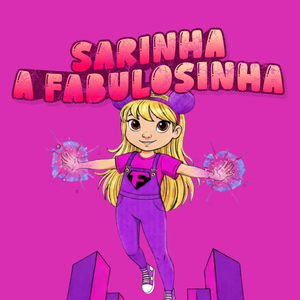 Sarinha a Fabulosinha