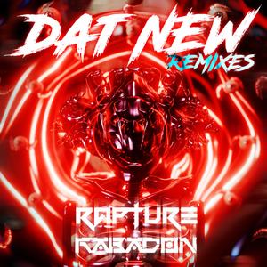 DAT NEW (Monci Remix)