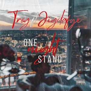 One Night Stand (feat. Jigdafye)