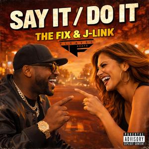 Say It/Do It