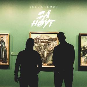 Så høyt (feat. Temur)