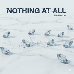 Nothing At All